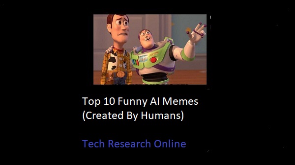 Top 10 Funny AI Memes (Created By Humans)