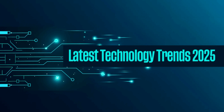 Latest Technology Trends in 2025