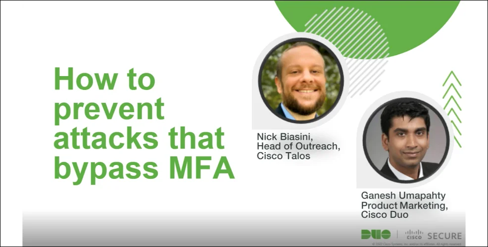 How to Prevent Attacks that Bypass MFA Webinar