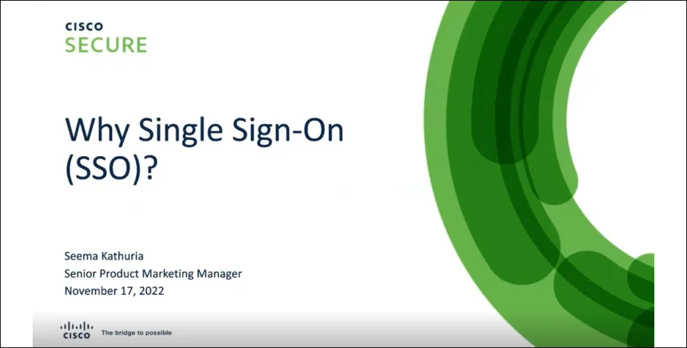 Why Single Sign-On (SSO) Webinar?